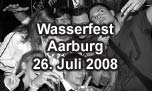 26.07.2008
Wasserfest Aarburg