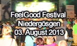 03.08.2013
FeelGood Music Festival Niedergsgen