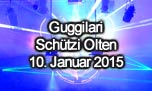 10.01.2015
Guggilari @ Kulturzentrum Schtzi, Olten